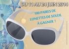 Instants gagnants Besson : 100 paires de lunettes gratuites