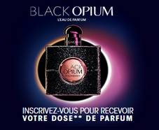GRATUIT : échantillon BLACK OPIUM L’Eau de Parfum