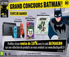 Console Nintendo Switch + Comics Batman + Jeux vidéo à remporter 