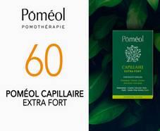 Poméol Capillaire Extra Fort : 60 boîtes gratuites
