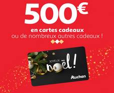 Jeu Noël Auchan : 135 cartes cadeaux de 500€, sacs à dos, souris...