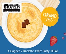 A gagner : 2 appareils Raclette-Crêp’ Party TEFAL