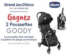 A gagner : 2 poussettes GOODY de Chicco