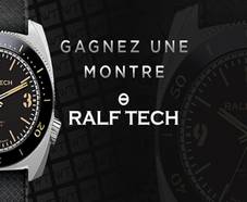 Gagnez une montre Ralph Tech de 1185€